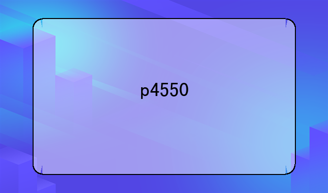 p4550