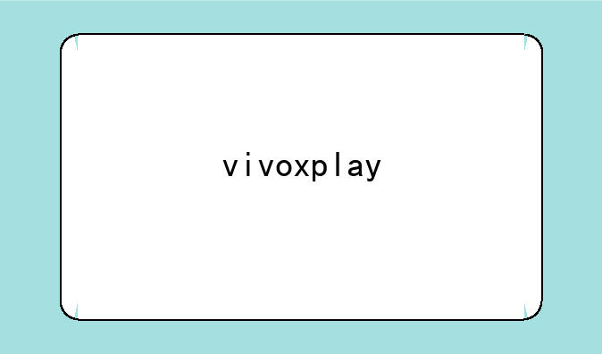 vivoxplay