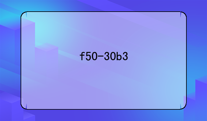 f50-30b3