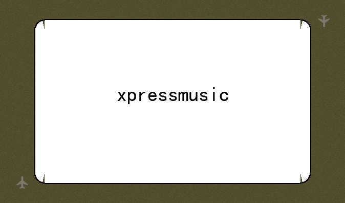 xpressmusic