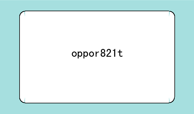oppor821t