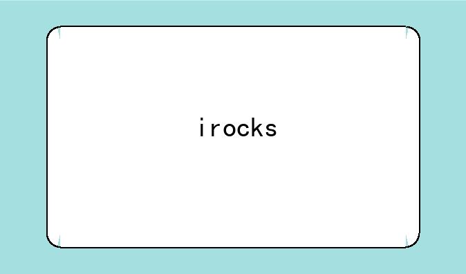 irocks