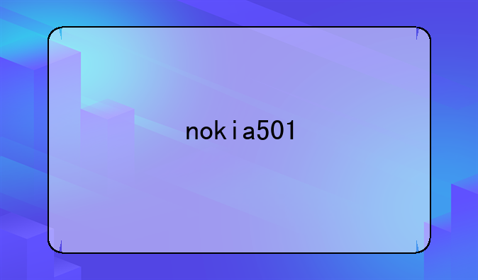 nokia501